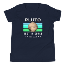 Load image into Gallery viewer, Pluto Rest in Space Youth Tee
