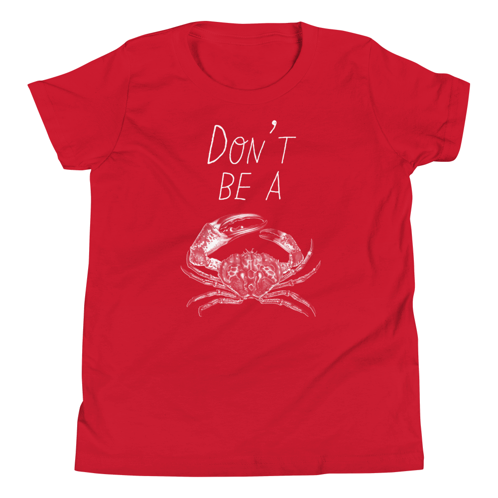 Don't Be A Crab Youth Tee